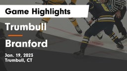 Trumbull  vs Branford Game Highlights - Jan. 19, 2023
