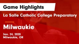 La Salle Catholic College Preparatory vs Milwaukie  Game Highlights - Jan. 24, 2020