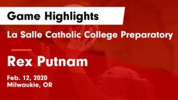 La Salle Catholic College Preparatory vs Rex Putnam  Game Highlights - Feb. 12, 2020