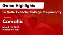 La Salle Catholic College Preparatory vs Corvallis  Game Highlights - March 10, 2020