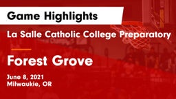 La Salle Catholic College Preparatory vs Forest Grove  Game Highlights - June 8, 2021