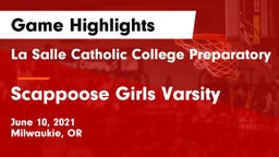 La Salle Catholic College Preparatory vs Scappoose  Girls Varsity Game Highlights - June 10, 2021