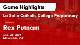 La Salle Catholic College Preparatory vs Rex Putnam  Game Highlights - Jan. 28, 2022