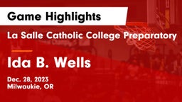 La Salle Catholic College Preparatory vs Ida B. Wells  Game Highlights - Dec. 28, 2023