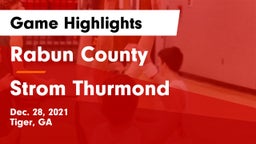 Rabun County  vs Strom Thurmond  Game Highlights - Dec. 28, 2021