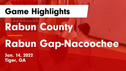 Rabun County  vs Rabun Gap-Nacoochee  Game Highlights - Jan. 14, 2022