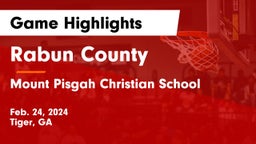 Rabun County  vs Mount Pisgah Christian School Game Highlights - Feb. 24, 2024