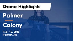 Palmer  vs Colony  Game Highlights - Feb. 15, 2022