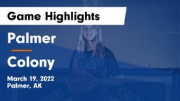 Palmer  vs Colony  Game Highlights - March 19, 2022