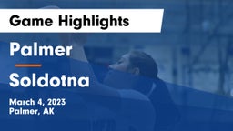 Palmer  vs Soldotna  Game Highlights - March 4, 2023