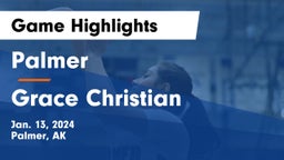 Palmer  vs Grace Christian  Game Highlights - Jan. 13, 2024
