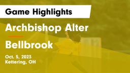 Archbishop Alter  vs Bellbrook  Game Highlights - Oct. 5, 2023