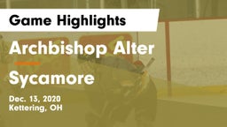 Archbishop Alter  vs Sycamore  Game Highlights - Dec. 13, 2020