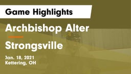 Archbishop Alter  vs Strongsville  Game Highlights - Jan. 18, 2021