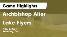 Archbishop Alter  vs Lake Flyers Game Highlights - Nov. 6, 2021