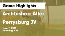 Archbishop Alter  vs Perrysburg JV Game Highlights - Nov. 7, 2021