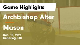 Archbishop Alter  vs Mason  Game Highlights - Dec. 18, 2021