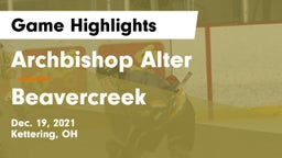 Archbishop Alter  vs Beavercreek  Game Highlights - Dec. 19, 2021