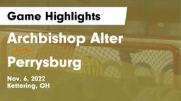 Archbishop Alter  vs Perrysburg  Game Highlights - Nov. 6, 2022