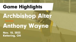 Archbishop Alter  vs Anthony Wayne  Game Highlights - Nov. 10, 2023