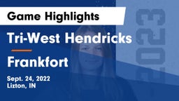 Tri-West Hendricks  vs Frankfort  Game Highlights - Sept. 24, 2022