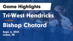 Tri-West Hendricks  vs Bishop Chatard  Game Highlights - Sept. 6, 2023
