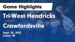 Tri-West Hendricks  vs Crawfordsville  Game Highlights - Sept. 25, 2023