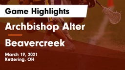 Archbishop Alter  vs Beavercreek  Game Highlights - March 19, 2021