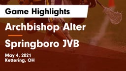 Archbishop Alter  vs Springboro  JVB Game Highlights - May 4, 2021