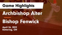 Archbishop Alter  vs Bishop Fenwick Game Highlights - April 26, 2022