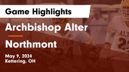 Archbishop Alter  vs Northmont  Game Highlights - May 9, 2024