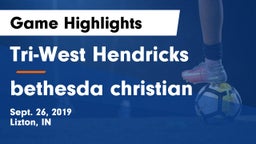 Tri-West Hendricks  vs bethesda christian Game Highlights - Sept. 26, 2019