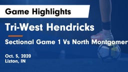 Tri-West Hendricks  vs Sectional Game 1 Vs North Montgomery HS Game Highlights - Oct. 5, 2020
