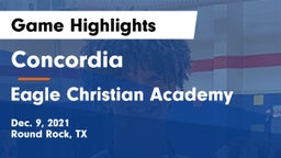 Concordia  vs Eagle Christian Academy Game Highlights - Dec. 9, 2021