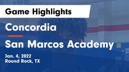 Concordia  vs San Marcos Academy Game Highlights - Jan. 4, 2022
