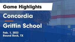 Concordia  vs Griffin School Game Highlights - Feb. 1, 2022