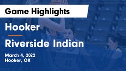 Hooker  vs Riverside Indian  Game Highlights - March 4, 2022