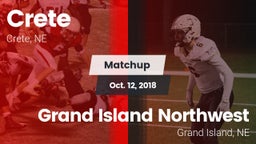 Matchup: Crete  vs. Grand Island Northwest  2018