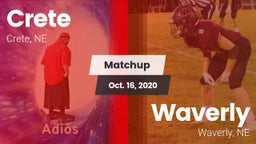 Matchup: Crete  vs. Waverly  2020