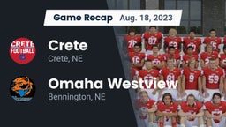 Recap: Crete  vs. Omaha Westview  2023