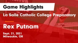 La Salle Catholic College Preparatory vs Rex Putnam  Game Highlights - Sept. 21, 2021