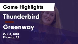 Thunderbird  vs Greenway Game Highlights - Oct. 8, 2020