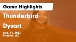Thunderbird  vs Dysart  Game Highlights - Aug. 31, 2022