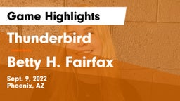 Thunderbird  vs Betty H. Fairfax Game Highlights - Sept. 9, 2022