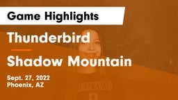 Thunderbird  vs Shadow Mountain  Game Highlights - Sept. 27, 2022