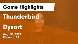 Thunderbird  vs Dysart  Game Highlights - Aug. 30, 2023