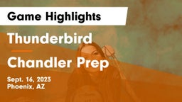 Thunderbird  vs Chandler Prep  Game Highlights - Sept. 16, 2023
