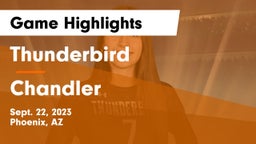 Thunderbird  vs Chandler  Game Highlights - Sept. 22, 2023