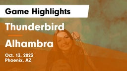 Thunderbird  vs Alhambra  Game Highlights - Oct. 13, 2023