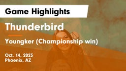 Thunderbird  vs Youngker (Championship win) Game Highlights - Oct. 14, 2023